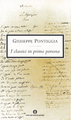 Giuseppe Pontiggia, I classici in prima persona