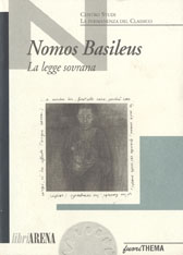 Nomos basileus. La legge sovrana